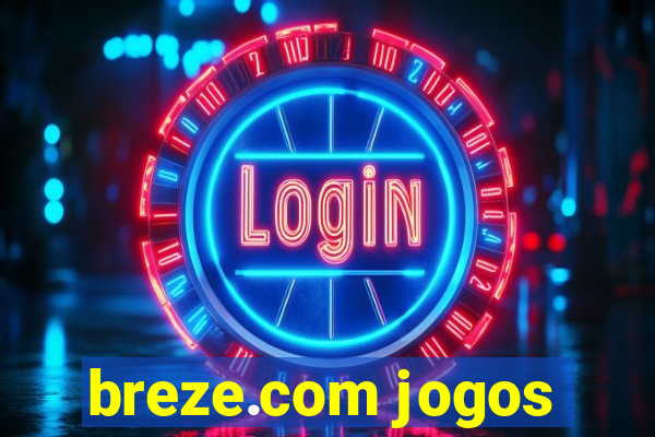 breze.com jogos